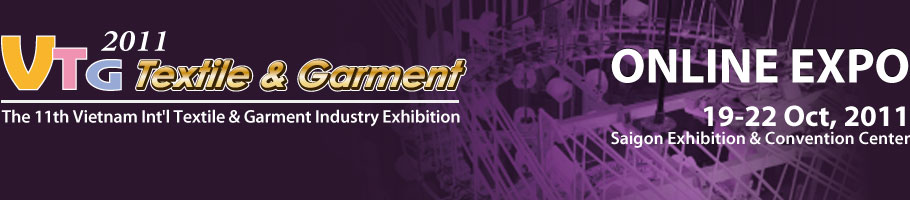 2011 The 11th Vietnam Int'l Textile & Garment Industry Exhibition (VTG 2011)