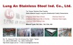 LUNG AN STAINLESS STEEL IND CO., LTD.