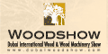 Woodshow 2009 - Dubai International Wood & Wood Machinery Show